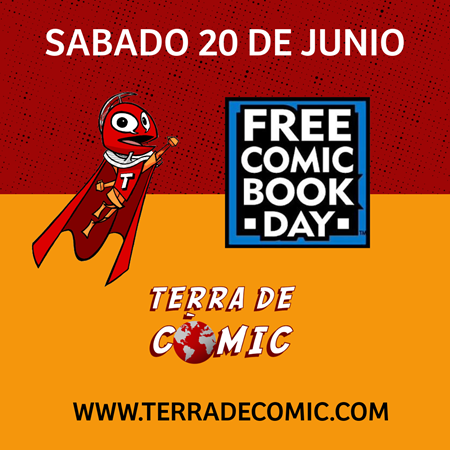 ¡¡Free Comic Book Day 2026 en Terra de Còmic!! | Terra de Còmic - Tu tienda de cómics online especializada en cómics, manga y merchandising