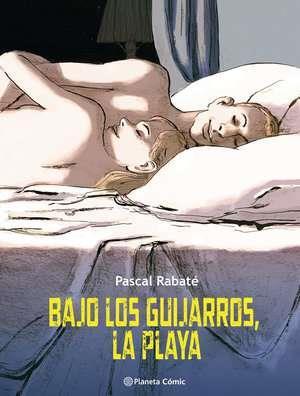 Bajo los guijarros, la playa | N0723-PLA01 | Pascal Rabaté | Terra de Còmic - Tu tienda de cómics online especializada en cómics, manga y merchandising