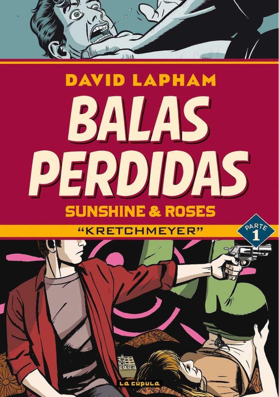 Balas perdidas. Sunshine & Roses 01 | N1121-OTED12 | David Lapham | Terra de Còmic - Tu tienda de cómics online especializada en cómics, manga y merchandising