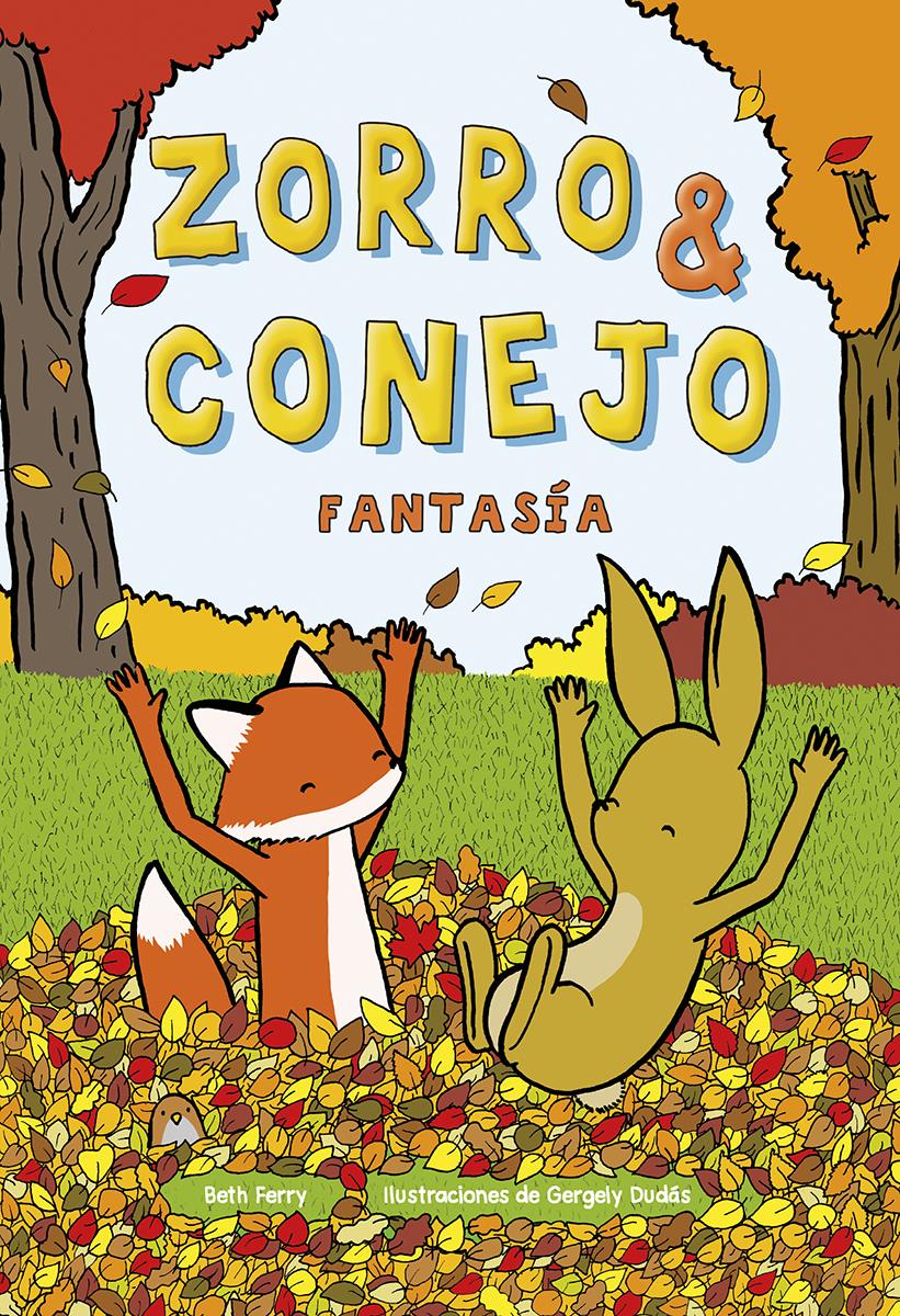 Zorro y Conejo 02 | N0623-NOR40 | Beth Ferry, Gergely Dudás | Terra de Còmic - Tu tienda de cómics online especializada en cómics, manga y merchandising
