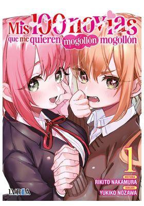 Mis 100 novias que me quieren mogollon mogollon 01 | N0624-IVR03 | Rikito Nakamura, Yukiko Nozawa | Terra de Còmic - Tu tienda de cómics online especializada en cómics, manga y merchandising
