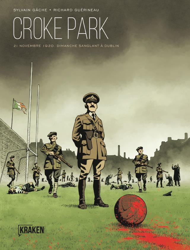 Croke Park | N0621-OTED05 | Sylvain Gache, Richard Guerineau | Terra de Còmic - Tu tienda de cómics online especializada en cómics, manga y merchandising