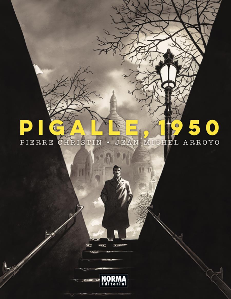 Pigalle 1950 | N0625-NOR34 | Pierre Christin,  Jean-Michel Arroyo | Terra de Còmic - Tu tienda de cómics online especializada en cómics, manga y merchandising