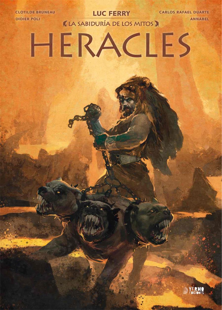 La sabiduria de los mitos: Heracles | N0721-YER02 | Luc Ferry, Clotilde Bruneau | Terra de Còmic - Tu tienda de cómics online especializada en cómics, manga y merchandising