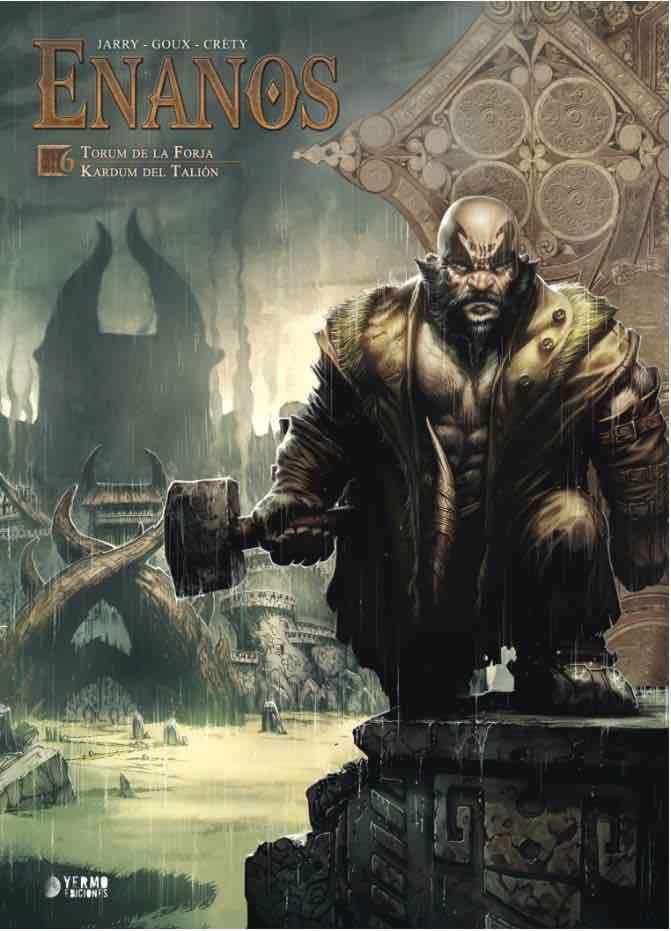 Enanos Integral 06. Torun de la forja / Kardum del Talion | N0321-YER02 | Jarry, Nicolas, Crety, Goux | Terra de Còmic - Tu tienda de cómics online especializada en cómics, manga y merchandising