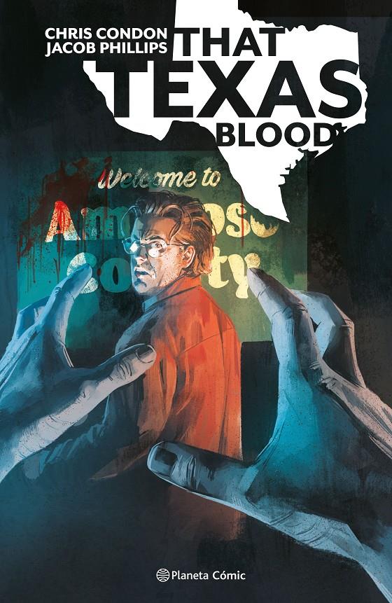 That Texas Blood nº 01 | N1125-PLA11 | Chris Condon, Jacob Phillips | Terra de Còmic - Tu tienda de cómics online especializada en cómics, manga y merchandising