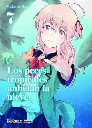 Los peces tropicales anhelan la nieve nº 07/09 | N0223-PLA33 | Makoto Hagino | Terra de Còmic - Tu tienda de cómics online especializada en cómics, manga y merchandising