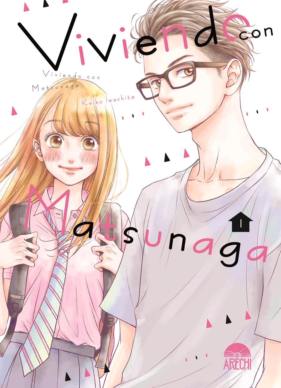 Viviendo con Matsunaga 01 | N1022-ARE11 | Keiko Iwashita | Terra de Còmic - Tu tienda de cómics online especializada en cómics, manga y merchandising