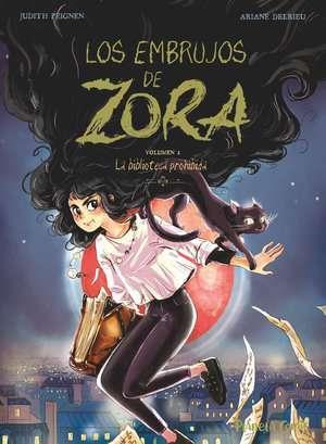 Los embrujos de Zora nº 02 | N0523-PLA08 | Judith Peignen, Ariane Delrieu | Terra de Còmic - Tu tienda de cómics online especializada en cómics, manga y merchandising