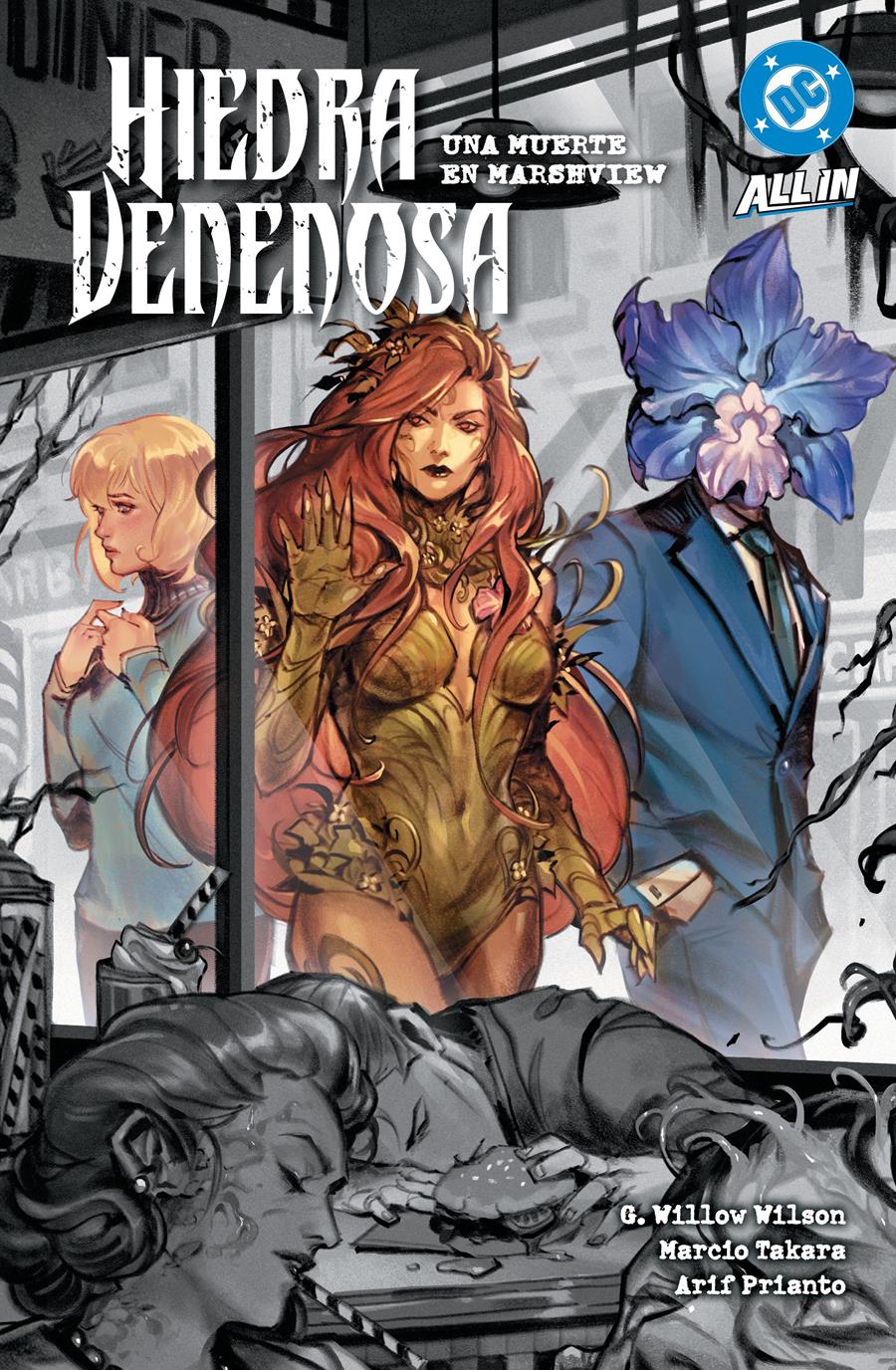 DC Premiere. All In. Hiedra Venenosa 6 | N1126-PAN44 | Atagun Ilhan, Marcio Takara, G.Willow Wilson, Brian Level | Terra de Còmic - Tu tienda de cómics online especializada en cómics, manga y merchandising
