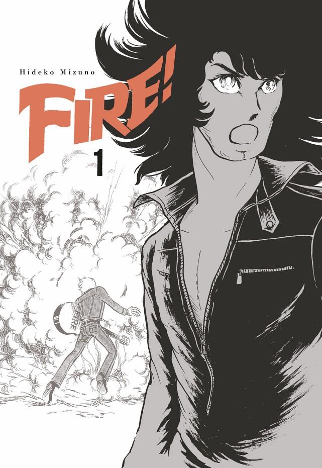 Fire 01 | N1225-ARE09 | Hideko Mizuno | Terra de Còmic - Tu tienda de cómics online especializada en cómics, manga y merchandising