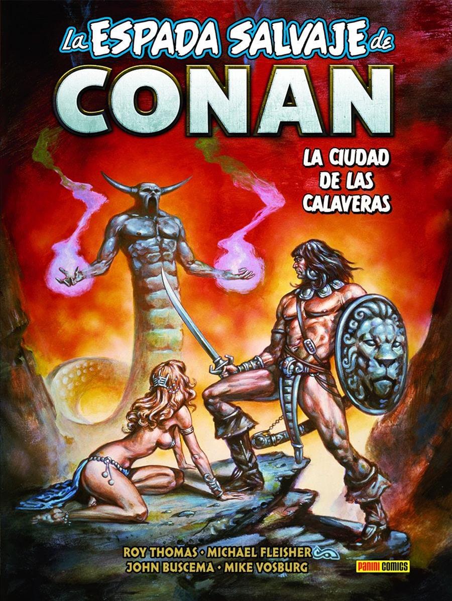 Biblioteca Conan. La Espada Salvaje de Conan 19. La ciudad de las calaveras | N0824-PAN01 | Roy Thomas, John Buscema, Mike Vosburg, Michael Fleisher | Terra de Còmic - Tu tienda de cómics online especializada en cómics, manga y merchandising