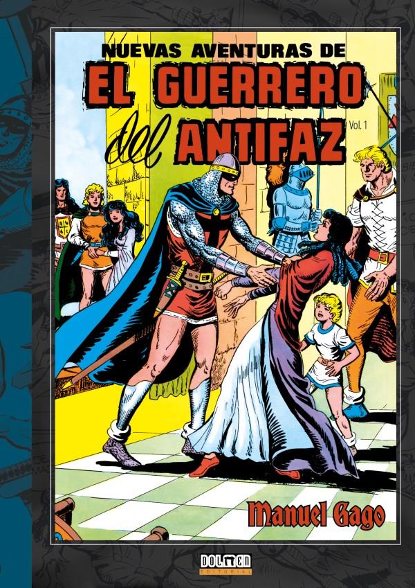 Nuevas aventuras del guerrero del Antifaz vol. 1 | N1122-DOL09 | Manuel Gago | Terra de Còmic - Tu tienda de cómics online especializada en cómics, manga y merchandising