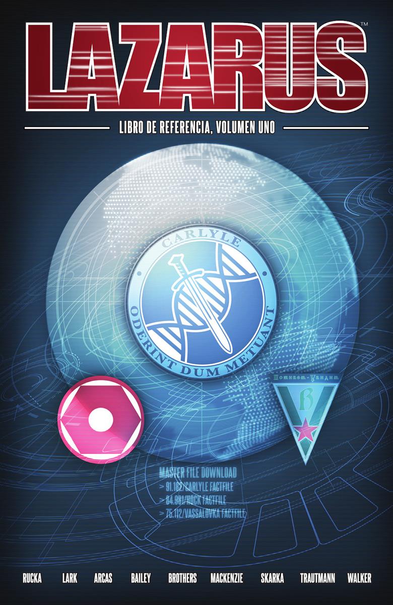 Lazarus. El libro de referencia 1 | N0223-NOR26 | Greg Rucka, Neal Bailey, David Brothers, Robert Mackenzie, Gareth-Michael Skarka, Eric Trautmann y David J. Walker | Terra de Còmic - Tu tienda de cómics online especializada en cómics, manga y merchandising