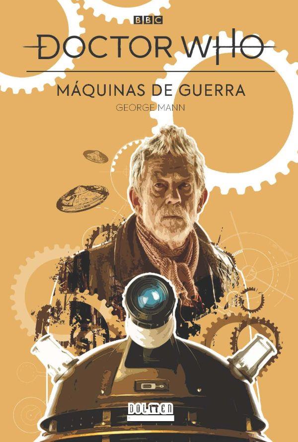 Doctor Who: Máquinas de guerra (Novela) | N0222-DOL06 | Jonathan Morris | Terra de Còmic - Tu tienda de cómics online especializada en cómics, manga y merchandising
