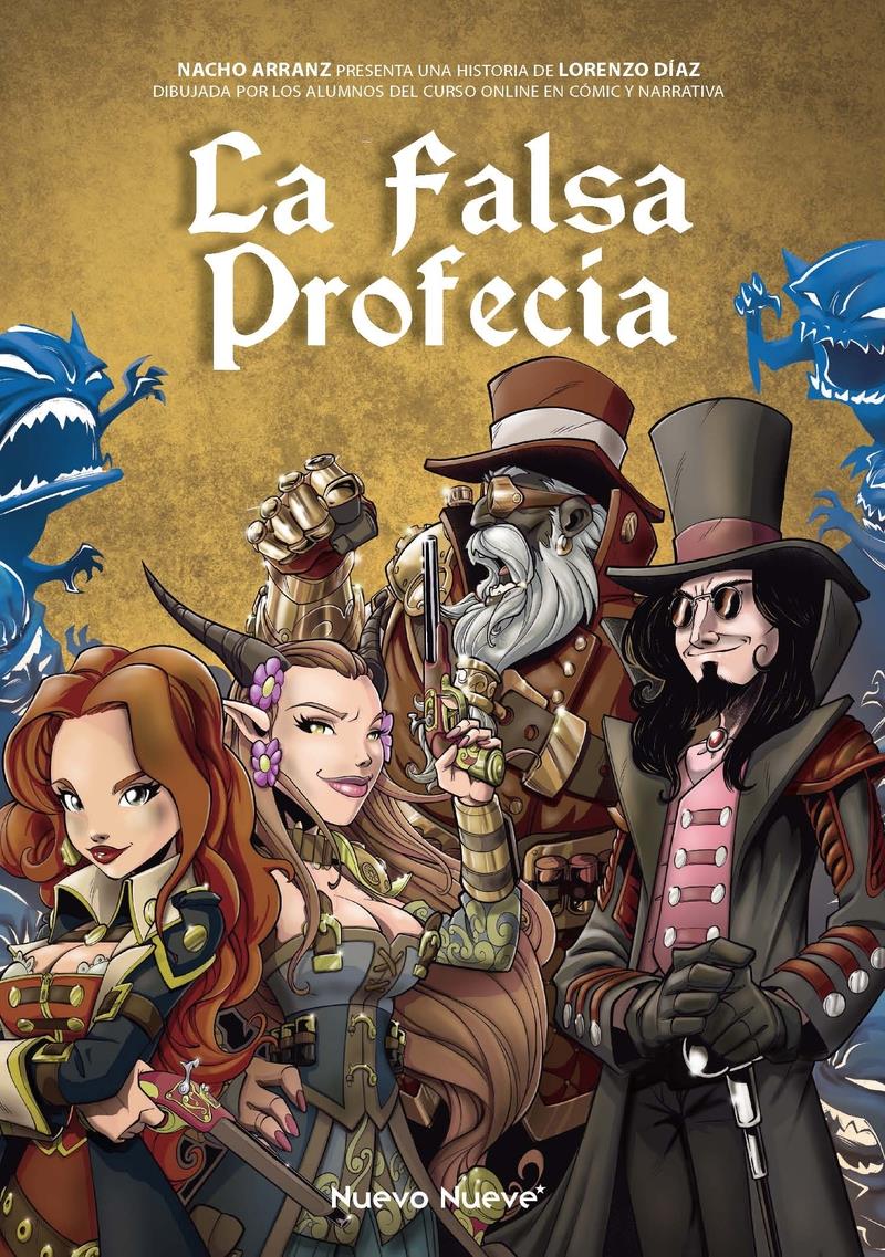 La falsa profecía | N0223-OTED02 | Nacho Arranz, Varios Autores | Terra de Còmic - Tu tienda de cómics online especializada en cómics, manga y merchandising