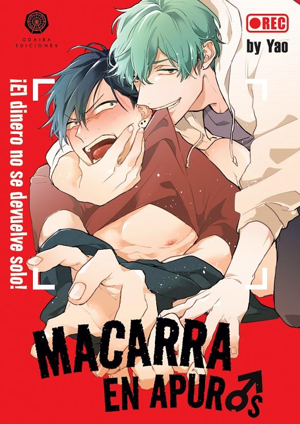 Macarra en apuros.¡El dinero no se devuelve solo! | N1223-OTED10 | Yao | Terra de Còmic - Tu tienda de cómics online especializada en cómics, manga y merchandising