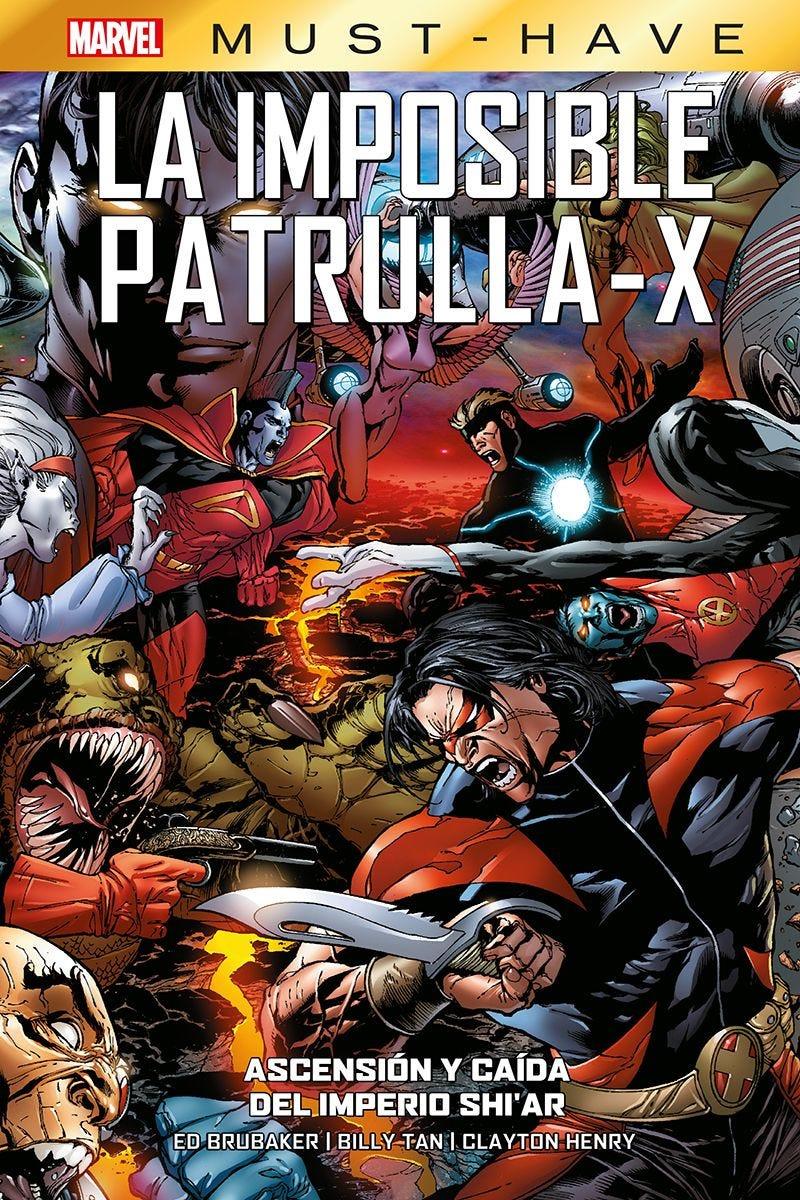 Marvel Must-Have. La Imposible Patrulla-X 7. Ascensión y caída del Imperio Shi'Ar | N0224-PAN20 | Billy Tan, Clayton Henry, Ed Brubaker | Terra de Còmic - Tu tienda de cómics online especializada en cómics, manga y merchandising