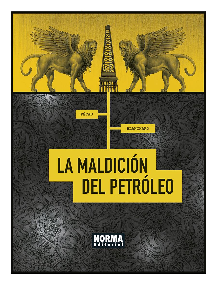 La maldición del petroleo | N0921-NOR02 | Jean-pierre Pécau, Fred Blanchard | Terra de Còmic - Tu tienda de cómics online especializada en cómics, manga y merchandising