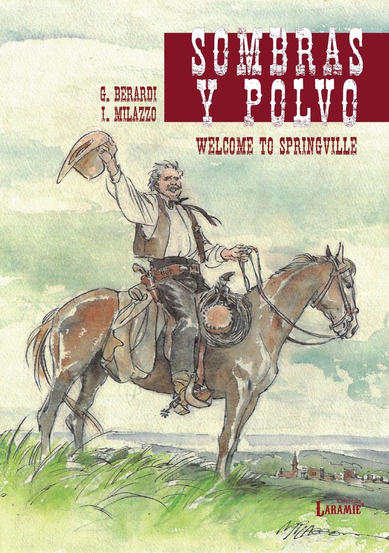 Sombras y polvo | N1022-OTED08 | Giancarlo Berardi, Ivo Milazzo | Terra de Còmic - Tu tienda de cómics online especializada en cómics, manga y merchandising
