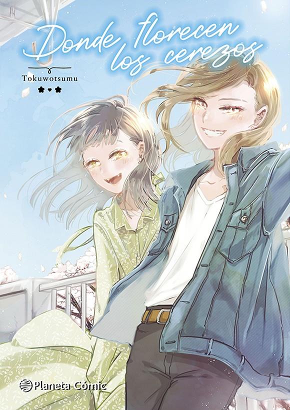 Donde florecen los cerezos | N0626-PLA38 | Tokuwotsumo | Terra de Còmic - Tu tienda de cómics online especializada en cómics, manga y merchandising