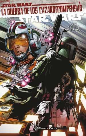 Star Wars II Tomo nº 03 La Guerra de los cazarrecompensas | N0422-PLA09 | Charles Soule | Terra de Còmic - Tu tienda de cómics online especializada en cómics, manga y merchandising