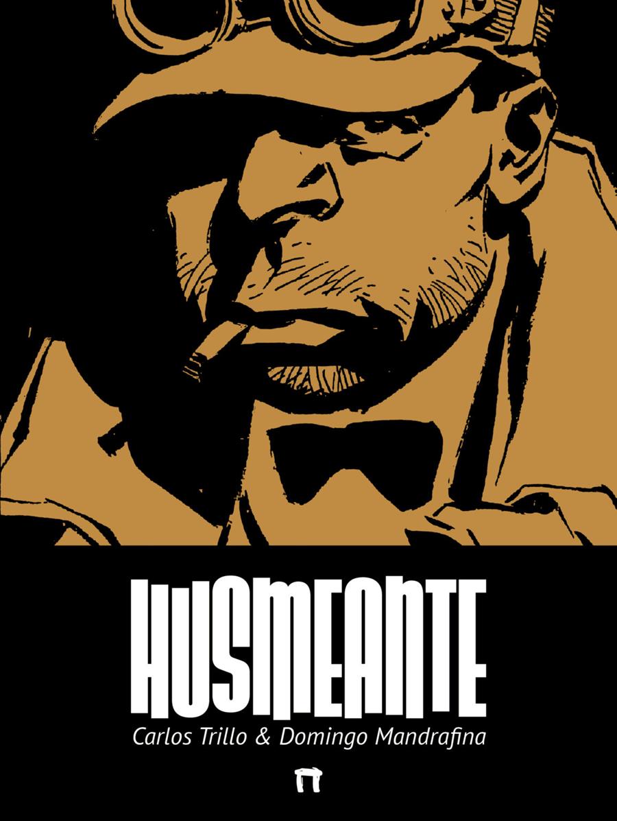 Husmeante | N0923-DOL03 | Carlos Trillo y Domingo Mandrafina | Terra de Còmic - Tu tienda de cómics online especializada en cómics, manga y merchandising