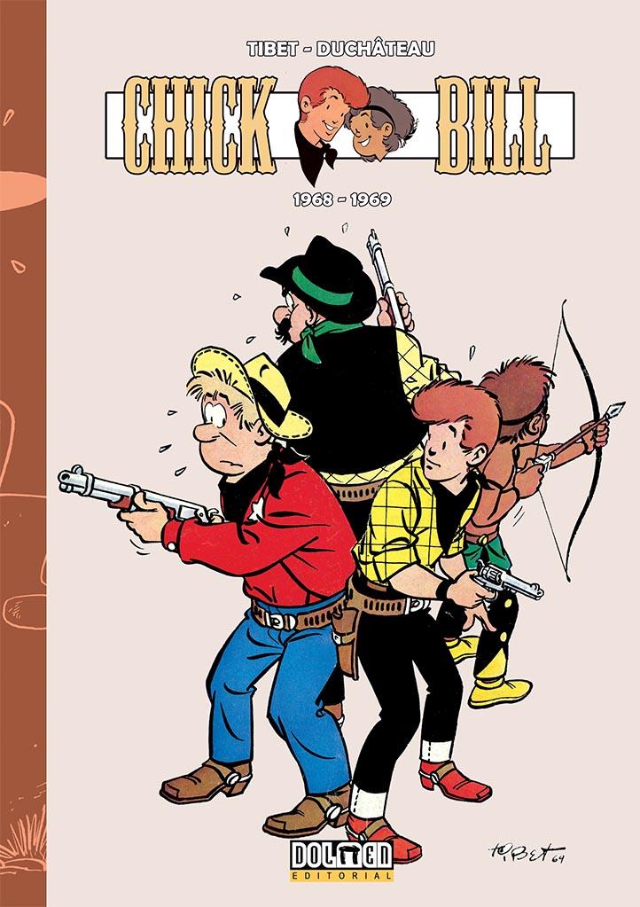 Chick Bill 1968-1969 | N0822-DOL07 | Tibet y Duchâteau | Terra de Còmic - Tu tienda de cómics online especializada en cómics, manga y merchandising