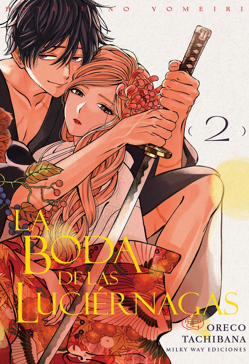 La boda de las luciérnagas 02 | N0225-MILK09 | Oreco Tachibana | Terra de Còmic - Tu tienda de cómics online especializada en cómics, manga y merchandising