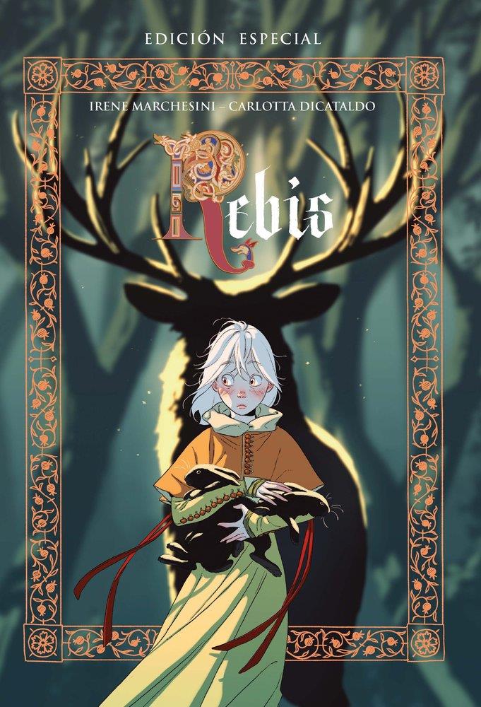 Rebis. Edición especial | N1125-OTED30 | Carlotta Dicataldo, Irene Marchesini | Terra de Còmic - Tu tienda de cómics online especializada en cómics, manga y merchandising