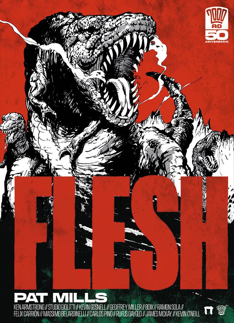 Flesh | N1026-DOL01 | Pat Mills, Ken Armstrong, Studio Giolitti, Kevin Gosnell y Geoffrey Miller, Boix, Ramon Sola, Felix Carrión, Massimo Belardinelli, Carlos Pino, Rufus Dayglo, James McKay y Kevin O’Neill | Terra de Còmic - Tu tienda de cómics online especializada en cómics, manga y merchandising