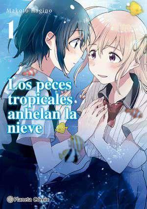 Los peces tropicales anhelan la nieve nº 01 | N1221-PLA18 | Makoto Hagino | Terra de Còmic - Tu tienda de cómics online especializada en cómics, manga y merchandising