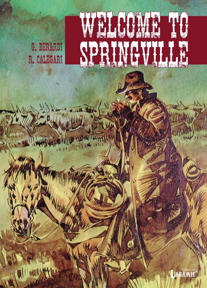 Welcome to Springville | N0522-OTED03 | Giancarlo Berardi, Renzo Calegari | Terra de Còmic - Tu tienda de cómics online especializada en cómics, manga y merchandising
