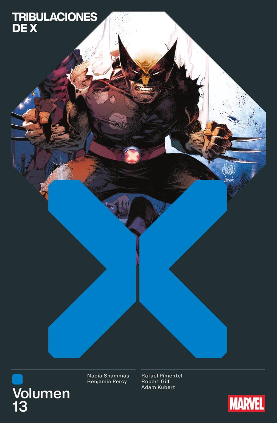 Marvel Premiere. Tribulaciones de X 13 | N0826-PAN73 | Nadia Shammas, Rafael Pimentel, Robert Gill, Adam Kubert, Benjamin Percy | Terra de Còmic - Tu tienda de cómics online especializada en cómics, manga y merchandising