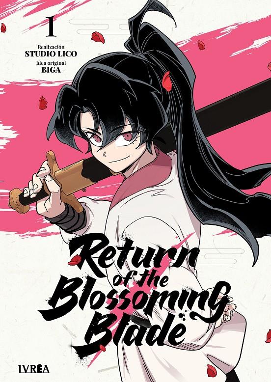 Return of the blossoming blade 01 | N1026-IVR13 | Studio Lico, Biga | Terra de Còmic - Tu tienda de cómics online especializada en cómics, manga y merchandising