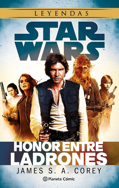 Star Wars: Honor entre ladrones (novela) | N1126-PLA27 | James S.A. Corey | Terra de Còmic - Tu tienda de cómics online especializada en cómics, manga y merchandising