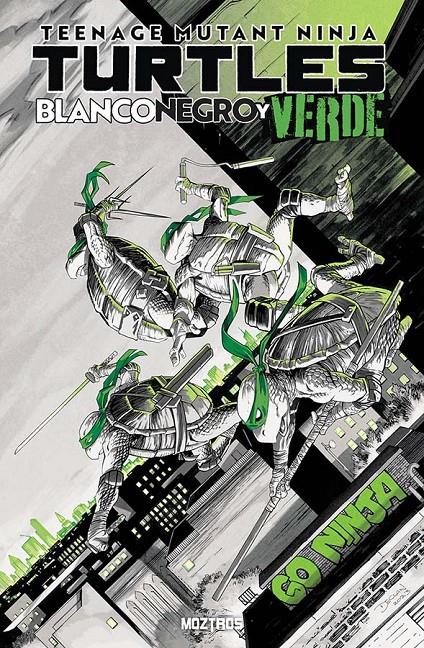 TNMT. Blanco, negro y verde | N1125-OTED24 |  Declan Shalvey, Jock, Riley Rossmo, Lee Garbett, Patrick Gleason y Javier Rodríguez | Terra de Còmic - Tu tienda de cómics online especializada en cómics, manga y merchandising