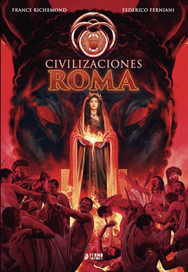 Civilizaciones 03: Roma | N1026-YER05 | France Richemond, Federico Ferniani | Terra de Còmic - Tu tienda de cómics online especializada en cómics, manga y merchandising