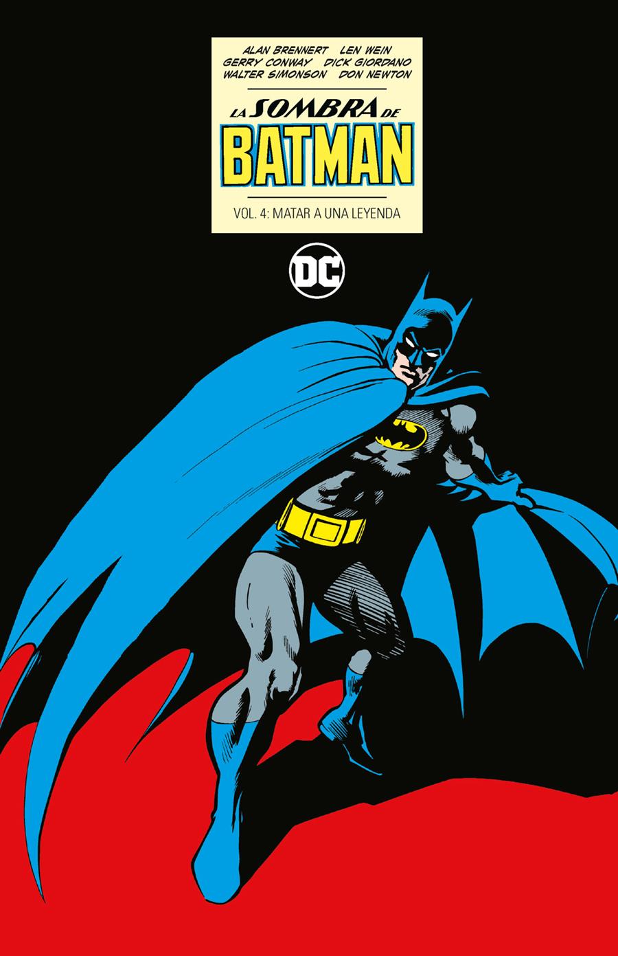 La Sombra de Batman vol. 4: Matar a una leyenda | N1224-ECC21 | Marv Wolfman, Len Wein, Dennis O'Neil, Steve Englehart, Roy Thomas, Gerry Conway, Alan Brennert, Michael Golden, Bob Rozakis, Cary Burkett, Michael Fleisher y otros | Terra de Còmic - Tu tienda de cómics online especializada en cómics, manga y merchandising