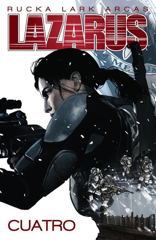 Lazarus 4. Cuatro | N1216-NOR15 | Rucka / Lark / Arcas | Terra de Còmic - Tu tienda de cómics online especializada en cómics, manga y merchandising
