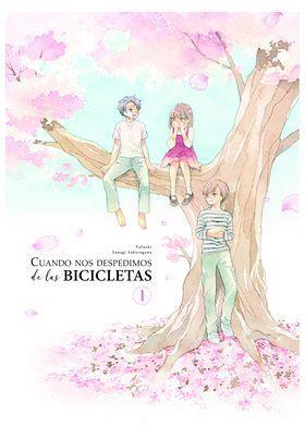 Cuando nos despedimos de las bicicletas 01 | N0424-ARE04 | Sanagi Sakuragawa | Terra de Còmic - Tu tienda de cómics online especializada en cómics, manga y merchandising