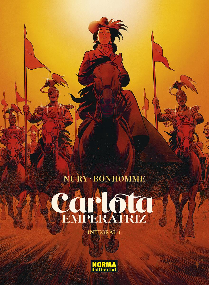 Carlota Emperatriz. Integral 01 | N0324-NOR04 | Nury / Bonhomme | Terra de Còmic - Tu tienda de cómics online especializada en cómics, manga y merchandising