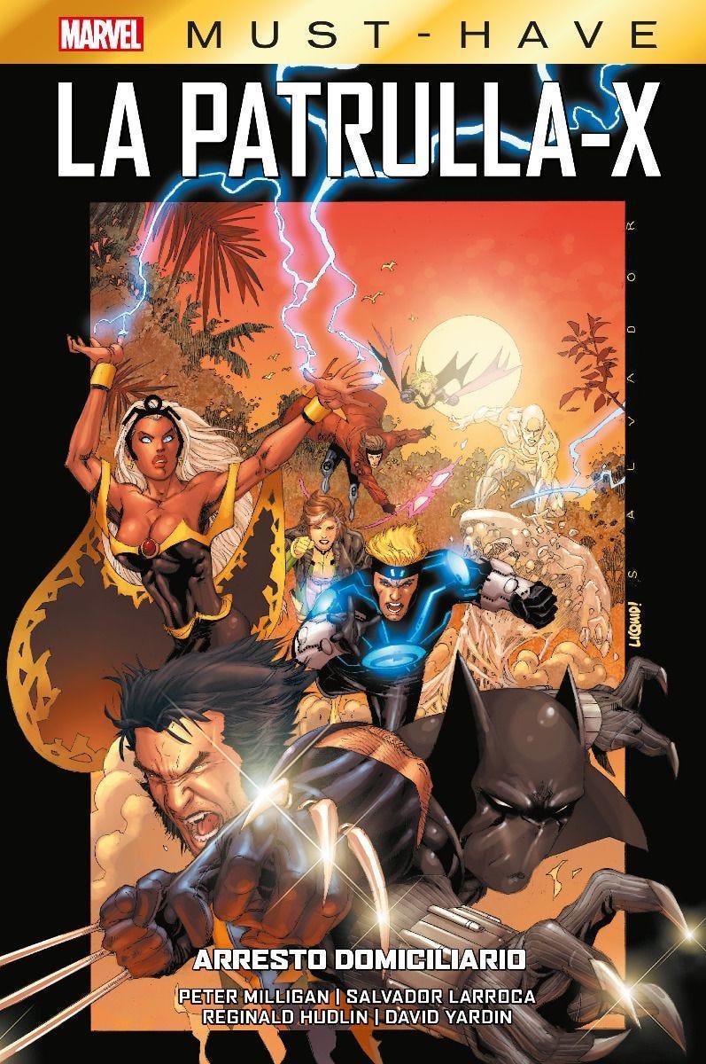 Marvel Must Have. La Patrulla-X 2. Arresto domiciliario | N0723-PAN28 | Reginald Hudlin, David Yardin, Peter Milligan, Salvador Larroca | Terra de Còmic - Tu tienda de cómics online especializada en cómics, manga y merchandising