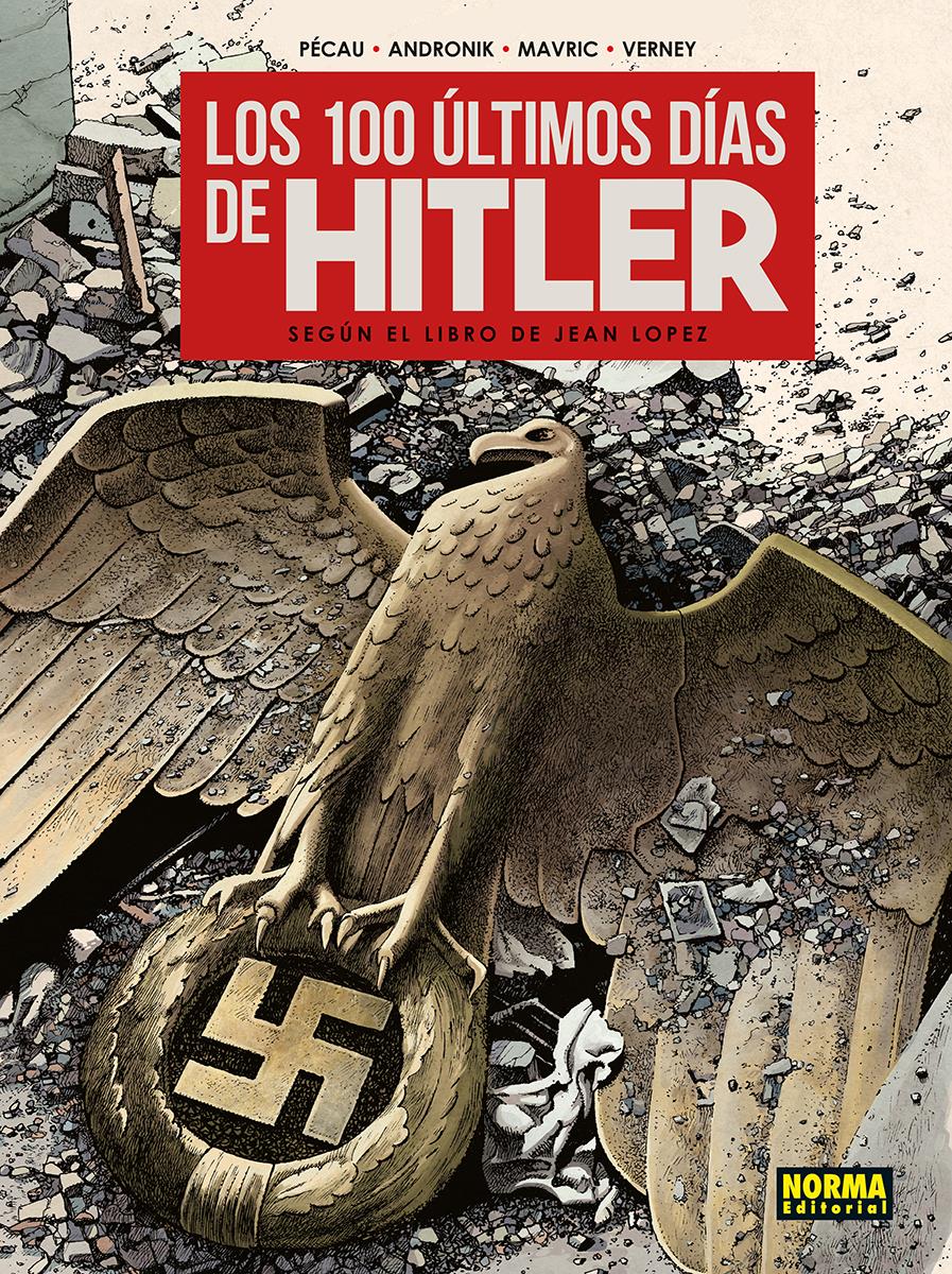 Los 100 últimos días de Hitler | N1126-NOR40 | Jean-Pierre Pécau, Filip Andronik y Senad Mavric | Terra de Còmic - Tu tienda de cómics online especializada en cómics, manga y merchandising