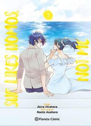 She Likes Homos, Not Me nº 03/03 | N0424-PLA22 | Naoto Asahara, Akira Hirahara | Terra de Còmic - Tu tienda de cómics online especializada en cómics, manga y merchandising