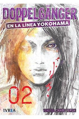 Doppelganger 02 En La Linea De Yokohama | N0917-IVR03 | Vanessa Chihiro Tamaki | Terra de Còmic - Tu tienda de cómics online especializada en cómics, manga y merchandising