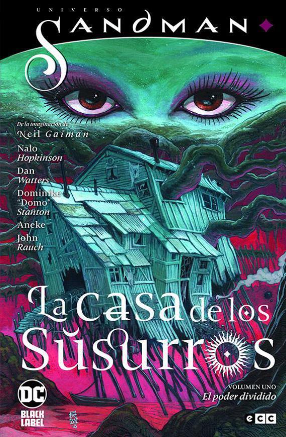 Universo Sandman - La casa de los susurros vol. 1 - Los poderes divididos | N0320-ECC74 | Aneke / Dominike Stanton / Nalo Hopkinson | Terra de Còmic - Tu tienda de cómics online especializada en cómics, manga y merchandising