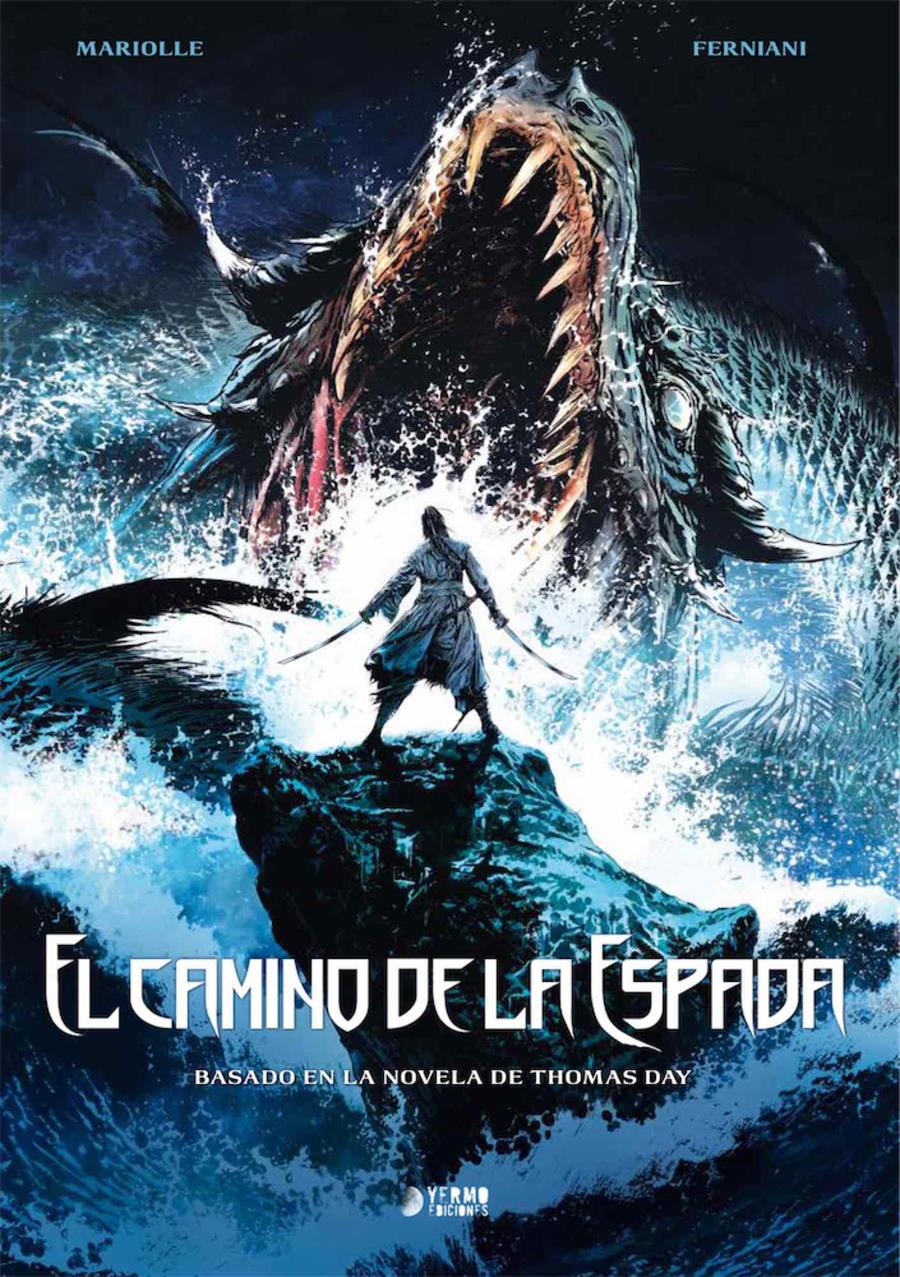 El camino de la espada | N1023-YER01 | Mathieu Mariolle, Frederico Ferniani | Terra de Còmic - Tu tienda de cómics online especializada en cómics, manga y merchandising