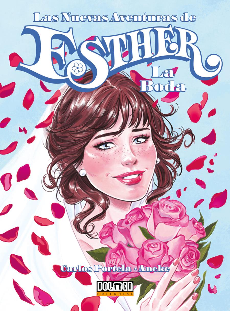 Las nuevas aventuras de Esther. La Boda | N0424-DOL01 | Carlos Portela, Aneke | Terra de Còmic - Tu tienda de cómics online especializada en cómics, manga y merchandising
