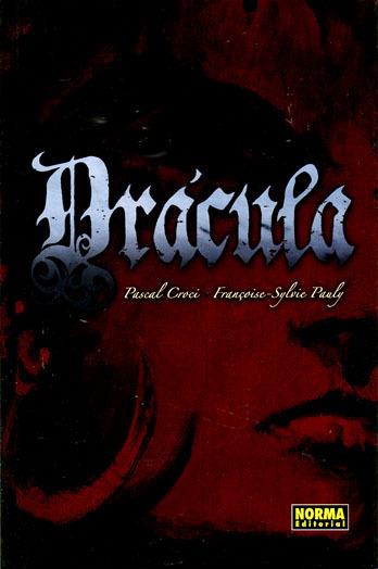 Drácula de Pascal Croci | N1225-NOR99 | Pascal Croci / Françoise-Sylvie Pauly | Terra de Còmic - Tu tienda de cómics online especializada en cómics, manga y merchandising